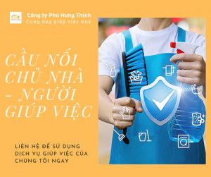 CẦU NỐI CHỦ NHÀ- NGƯỜI GIÚP VIỆC